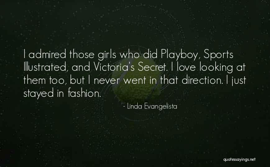 Linda Evangelista Quotes 1636912