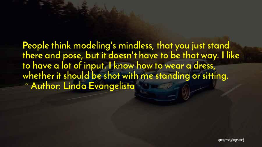 Linda Evangelista Quotes 2187381