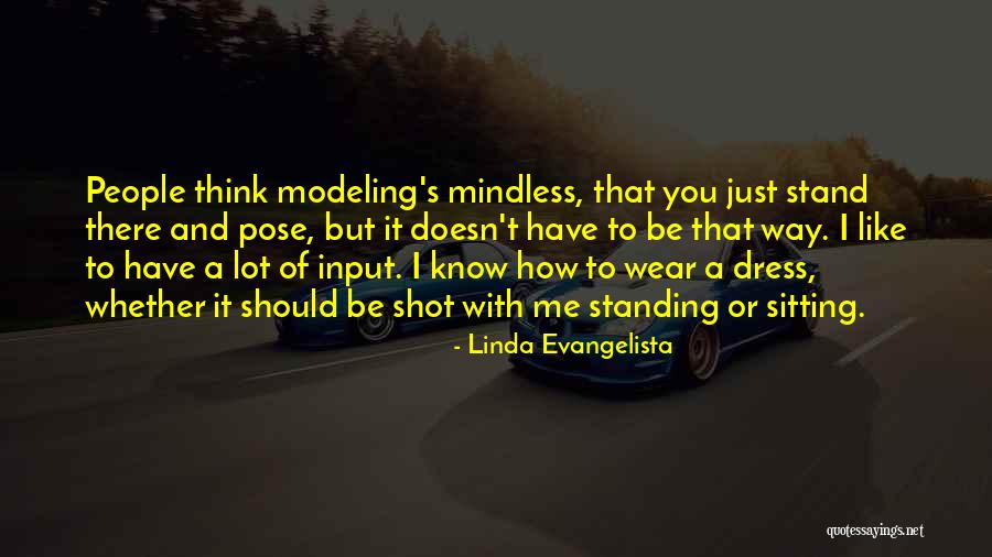 Linda Evangelista Quotes 2187381