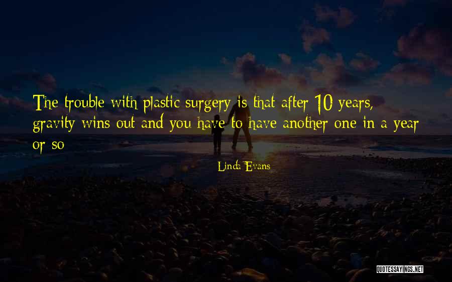 Linda Evans Quotes 1240380