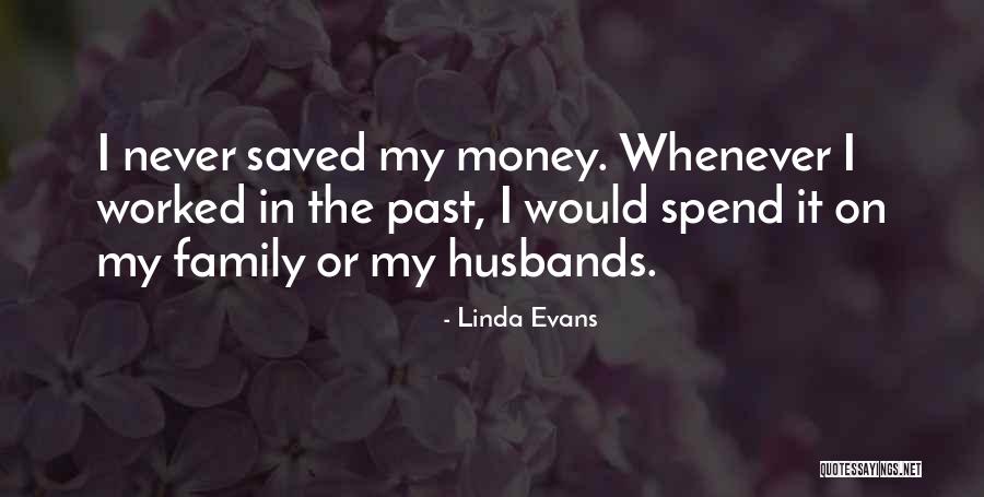 Linda Evans Quotes 1364513