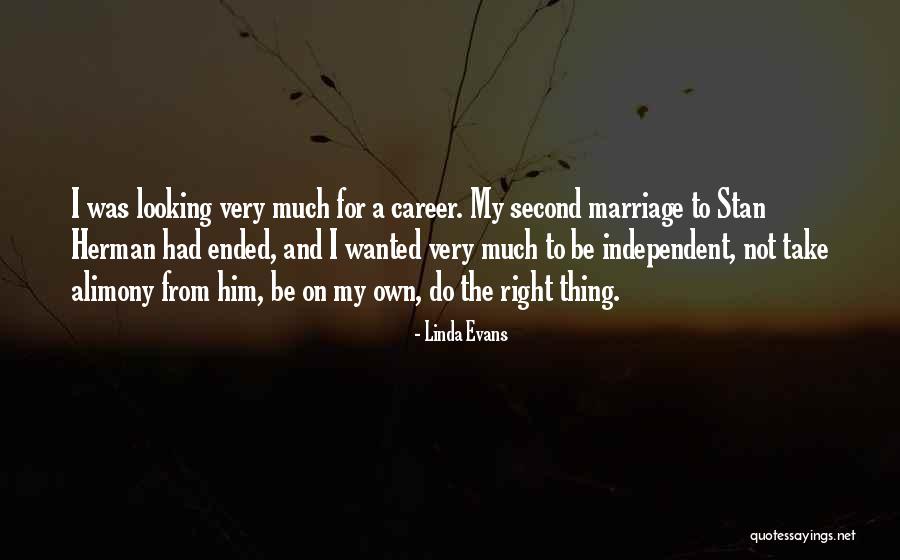 Linda Evans Quotes 1472929