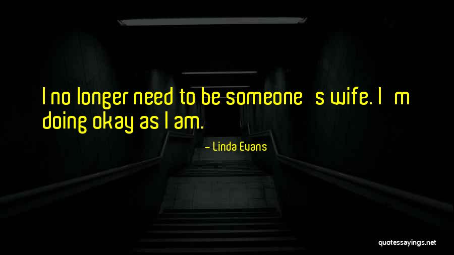 Linda Evans Quotes 855764