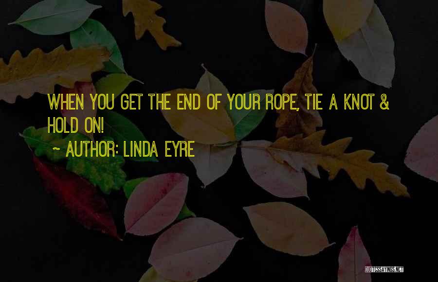 Linda Eyre Quotes 1503754