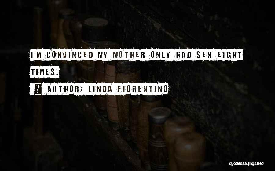 Linda Fiorentino Quotes 1685250