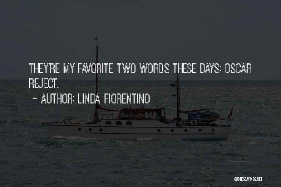 Linda Fiorentino Quotes 2255826