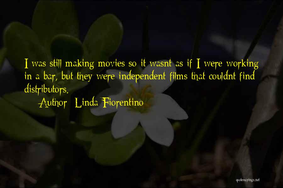 Linda Fiorentino Quotes 487973