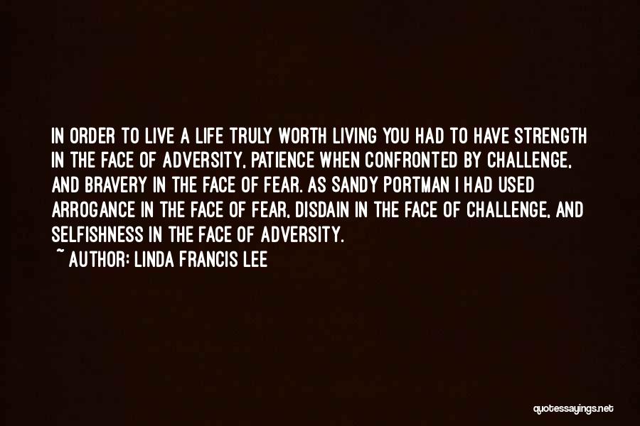 Linda Francis Lee Quotes 1575563