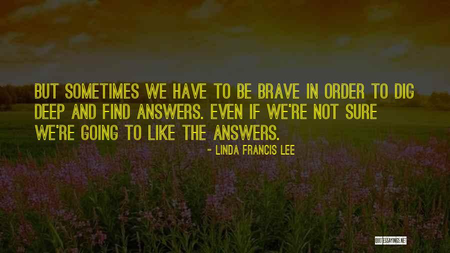 Linda Francis Lee Quotes 1678336 Linda Francis Lee Quotes 1678336
