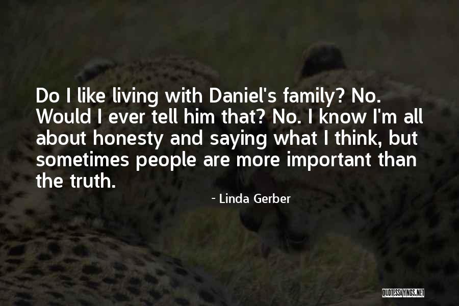 Linda Gerber Quotes 2197259