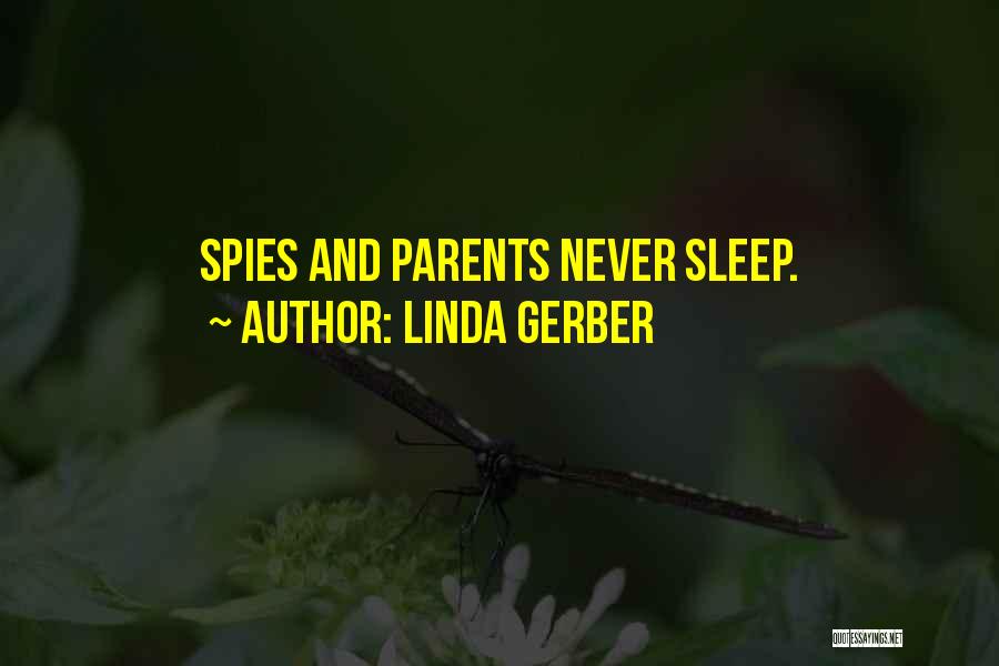 Linda Gerber Quotes 618554