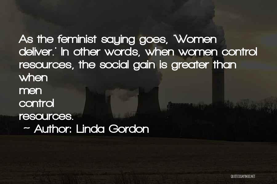 Linda Gordon Quotes 1181131