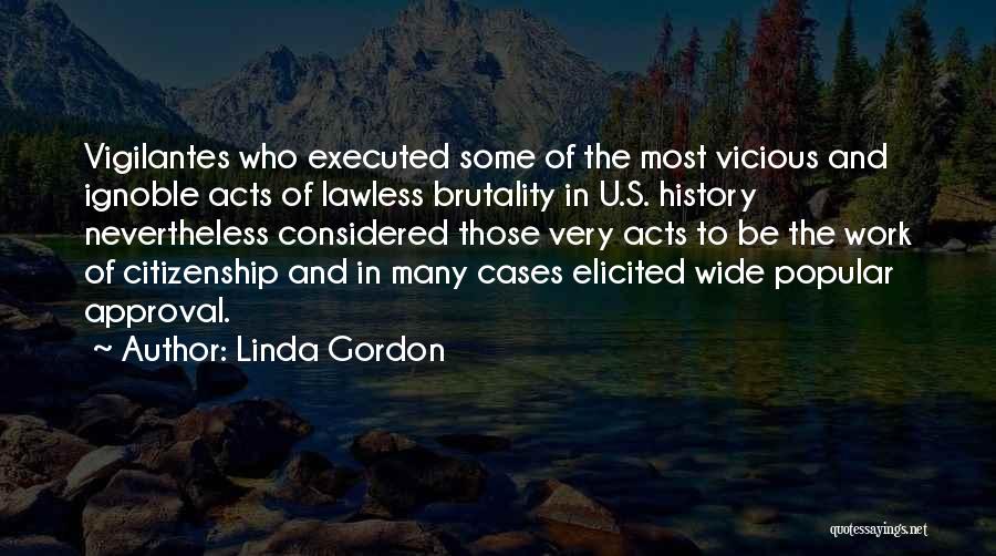 Linda Gordon Quotes 1533579