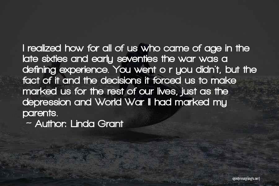 Linda Grant Quotes 165099