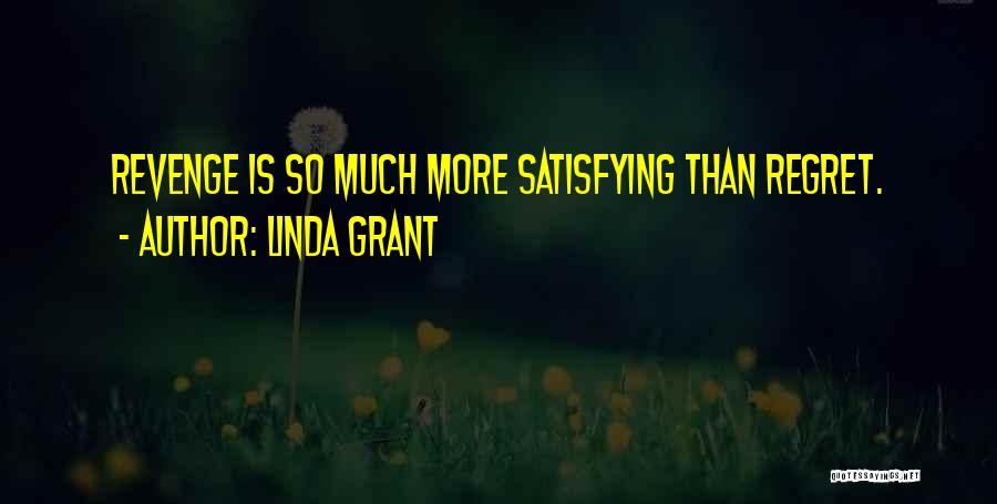 Linda Grant Quotes 1815714