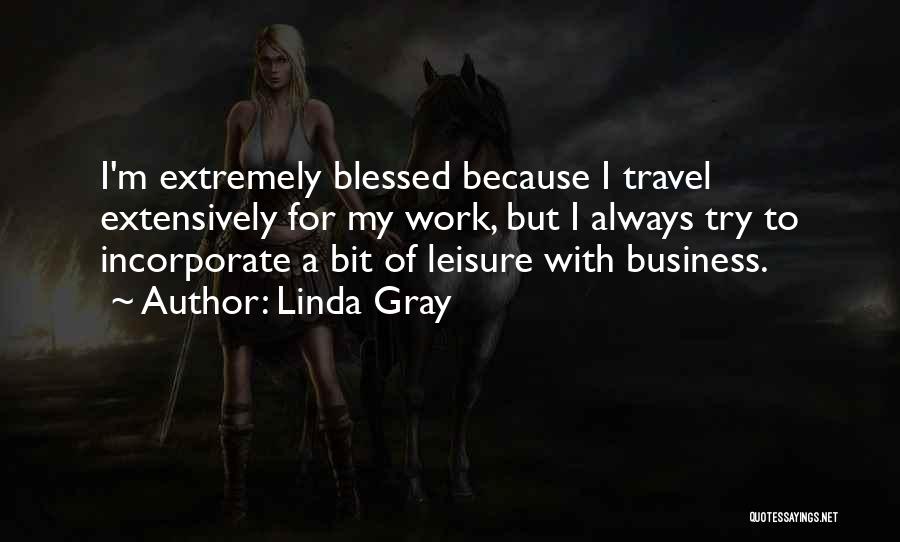 Linda Gray Quotes 1232612