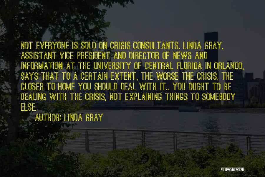 Linda Gray Quotes 1860255