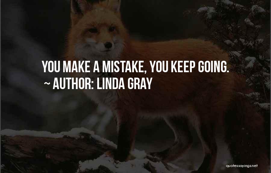 Linda Gray Quotes 2072204