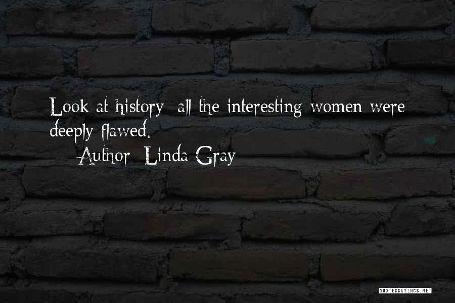 Linda Gray Quotes 767452