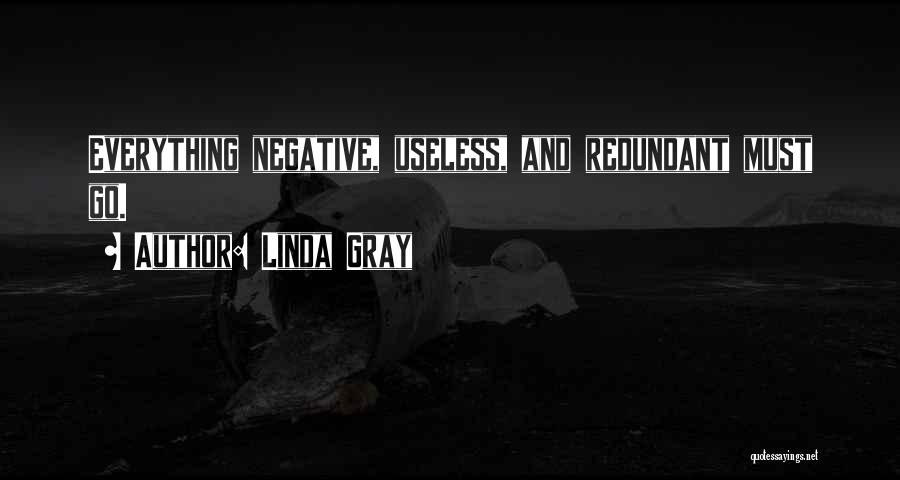 Linda Gray Quotes 901028