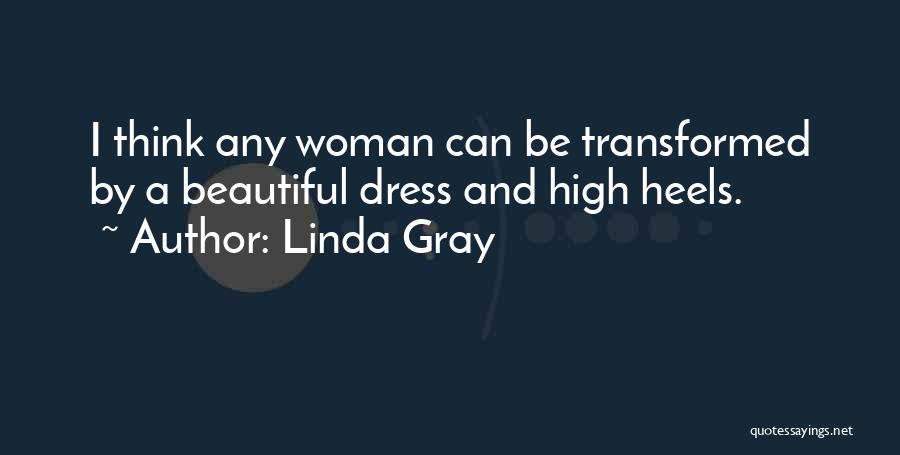 Linda Gray Quotes 951776