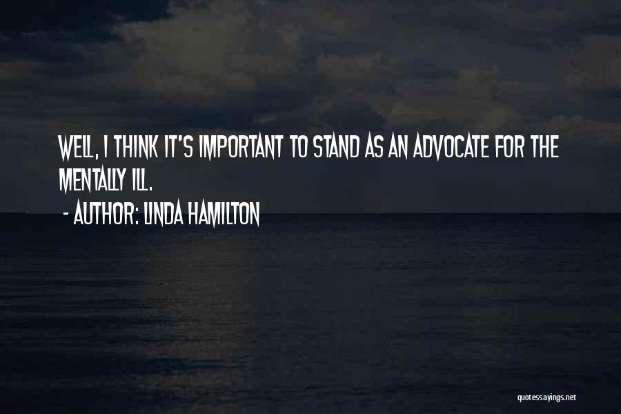 Linda Hamilton Quotes 1097203