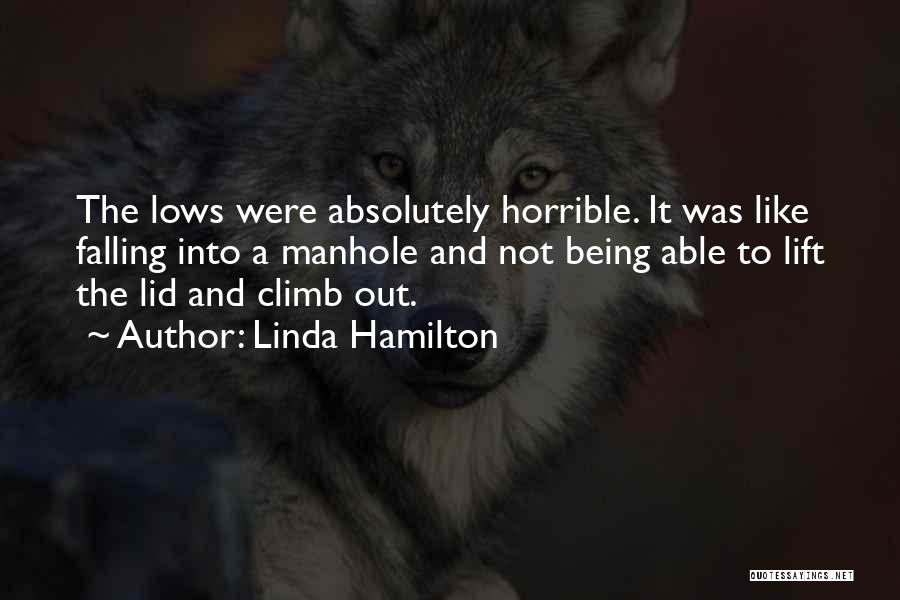 Linda Hamilton Quotes 1201067