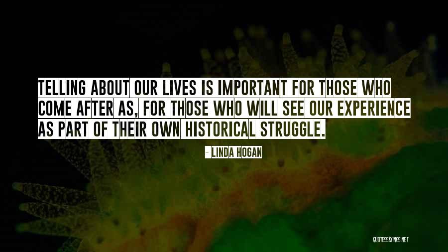 Linda Hogan Quotes 1040970