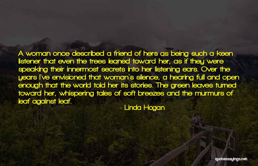 Linda Hogan Quotes 1218269