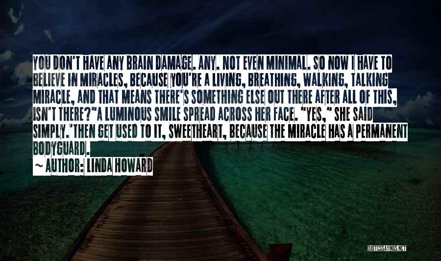 Linda Howard Quotes 1003324