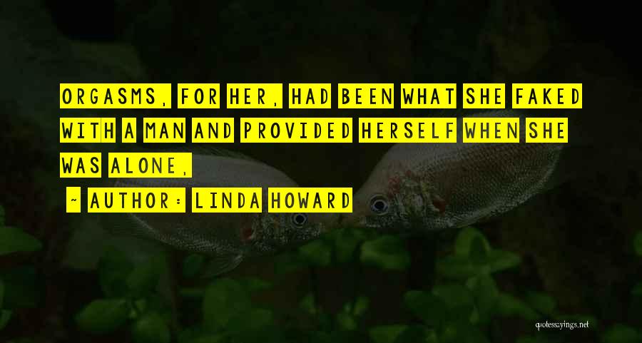 Linda Howard Quotes 1218293