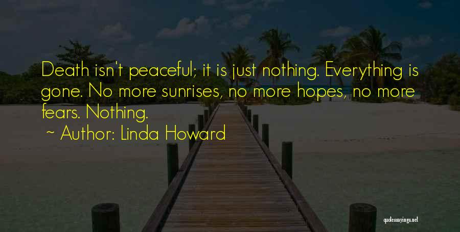 Linda Howard Quotes 1296691