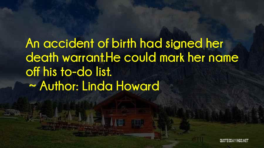 Linda Howard Quotes 146987