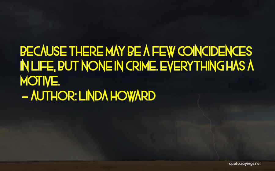 Linda Howard Quotes 154157