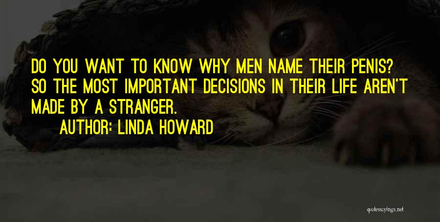 Linda Howard Quotes 2035521