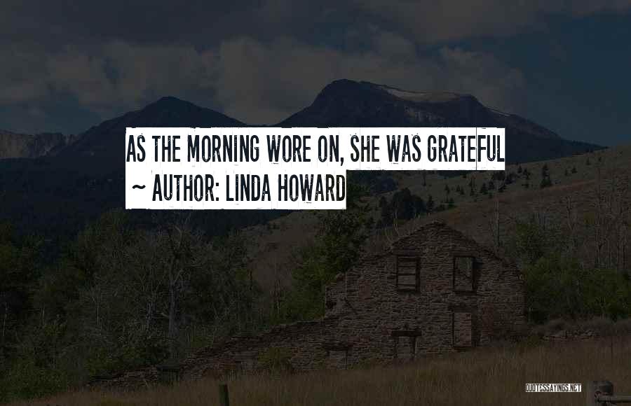 Linda Howard Quotes 339354