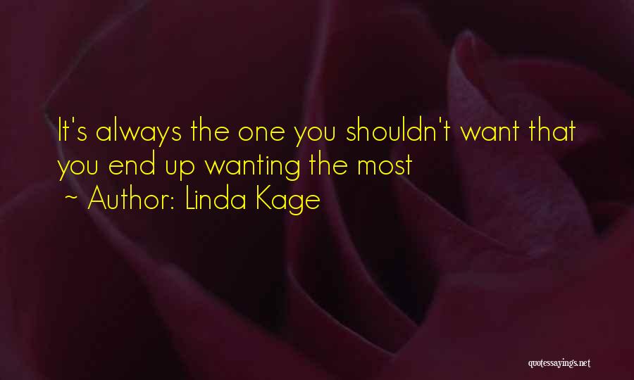 Linda Kage Quotes 695931