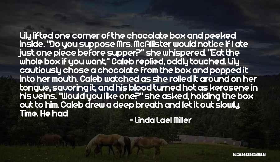 Linda Lael Miller Quotes 1138146