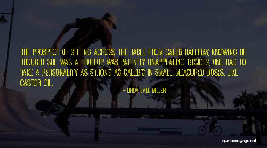 Linda Lael Miller Quotes 127805