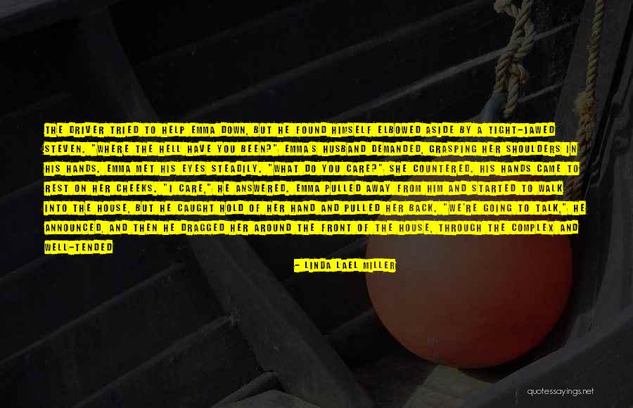Linda Lael Miller Quotes 1383775 Linda Lael Miller Quotes 1383775