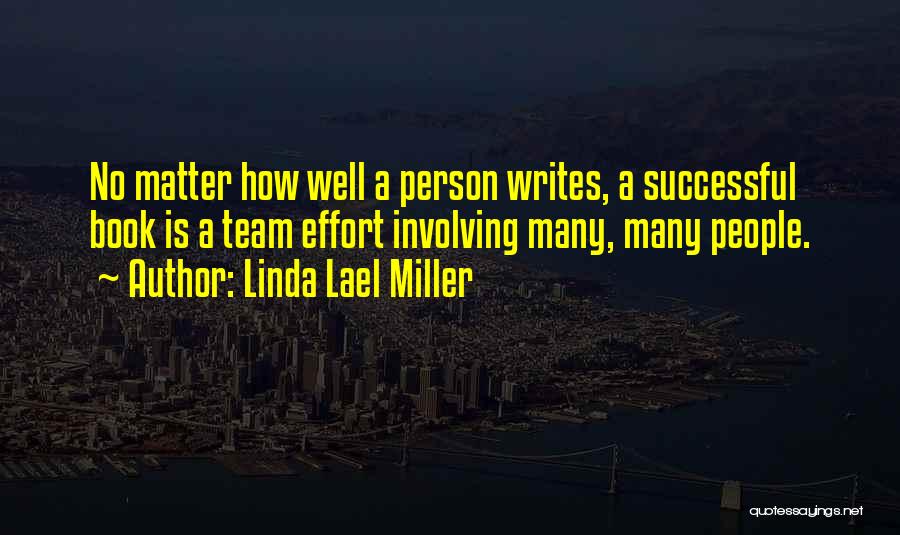 Linda Lael Miller Quotes 1603951