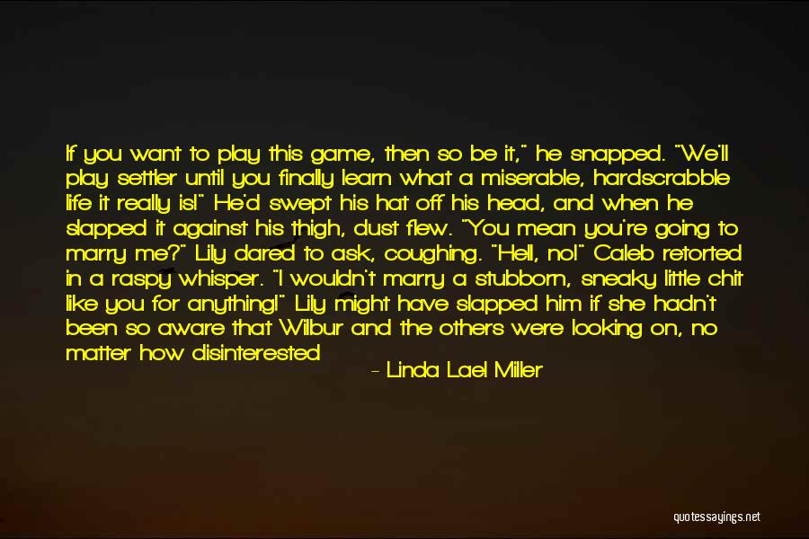 Linda Lael Miller Quotes 1610817 Linda Lael Miller Quotes 1610817