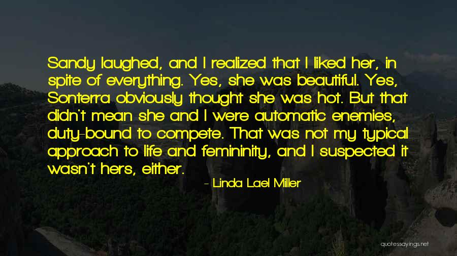 Linda Lael Miller Quotes 1667515