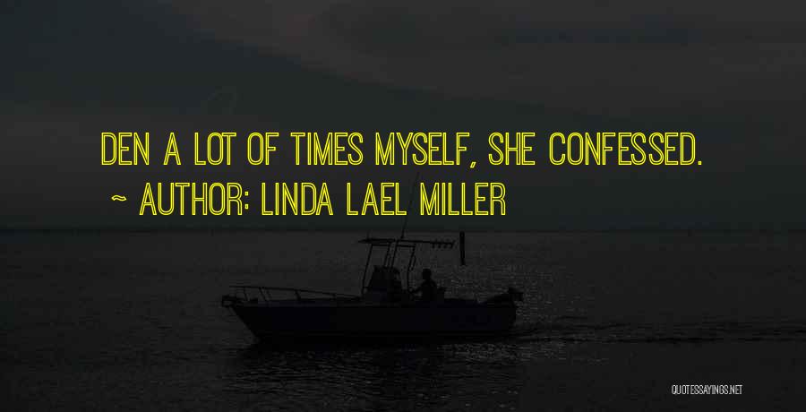 Linda Lael Miller Quotes 1667635