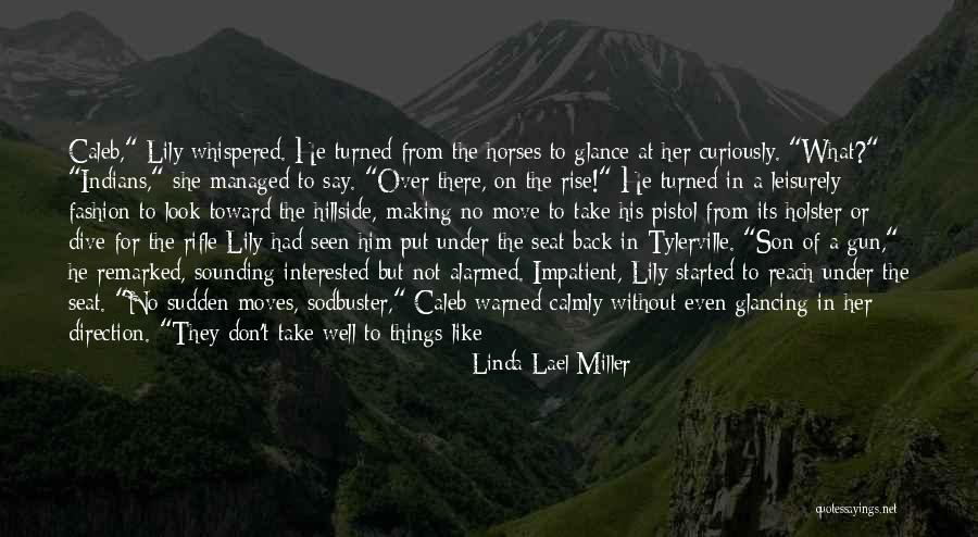 Linda Lael Miller Quotes 1816666 Linda Lael Miller Quotes 1816666