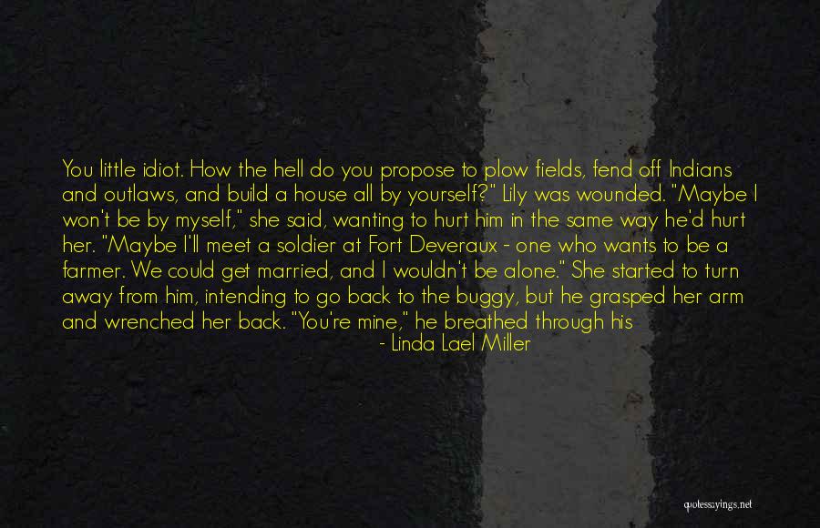 Linda Lael Miller Quotes 1865157 Linda Lael Miller Quotes 1865157