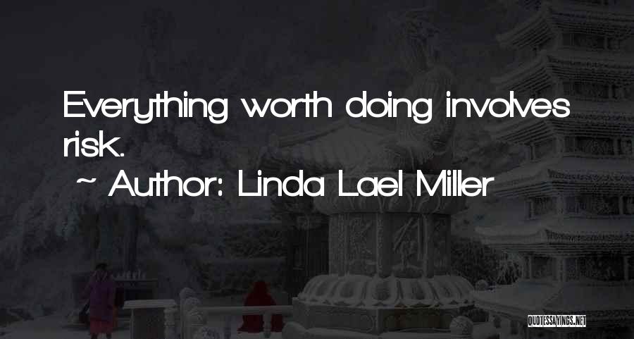 Linda Lael Miller Quotes 1916448