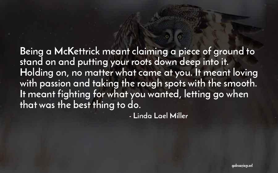 Linda Lael Miller Quotes 2028098 Linda Lael Miller Quotes 2028098