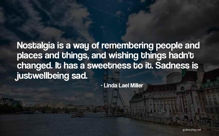 Linda Lael Miller Quotes 2114126 Linda Lael Miller Quotes 2114126