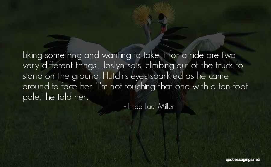 Linda Lael Miller Quotes 274656 Linda Lael Miller Quotes 274656